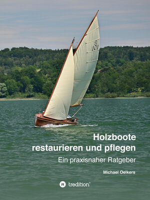 cover image of Holzboote restaurieren und pflegen